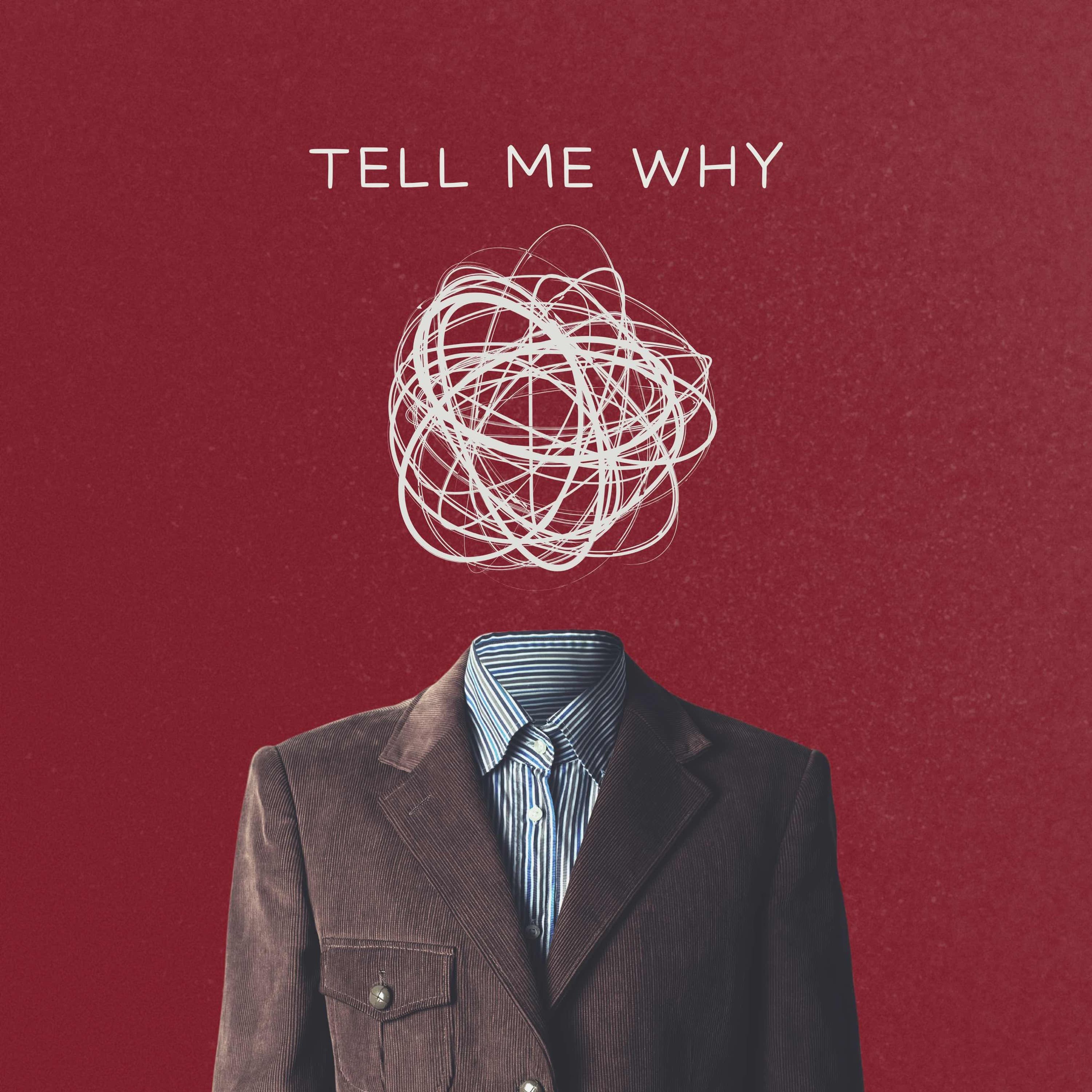 Tell Me Why artwork